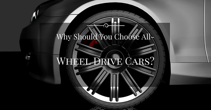 Why Should You Choose All-Wheel Drive Cars