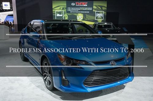 Problems-Associated-With-Scion-tC-2006