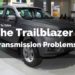 trailblazer-transmission-problems