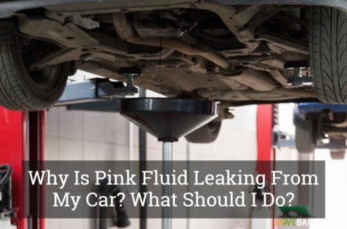 Why-Is-Pink-Fluid-Leaking-From-My-Car