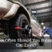 How Often Should You Balance Car Tires