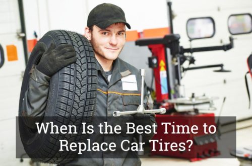 When Is the Best Time to Replace Car Tires