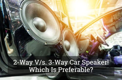 2-Way Vs. 3-Way Car Speaker