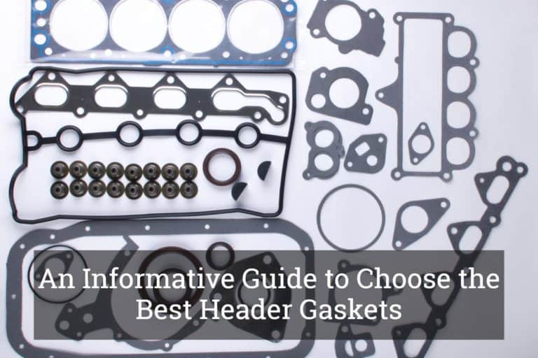An Informative Guide to Choose the Best Header Gaskets