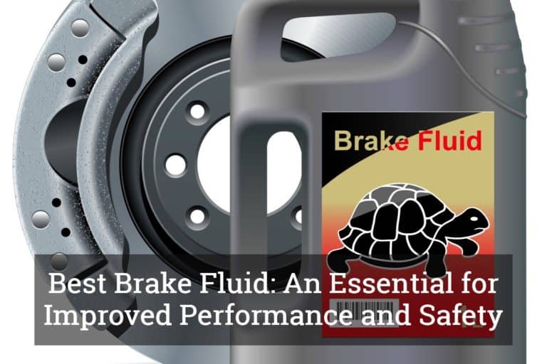 Best Brake Fluid An Essential for Improved Performance and Safety Update 2017