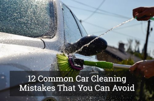12 Common Car Cleaning Mistakes That You Can Avoid