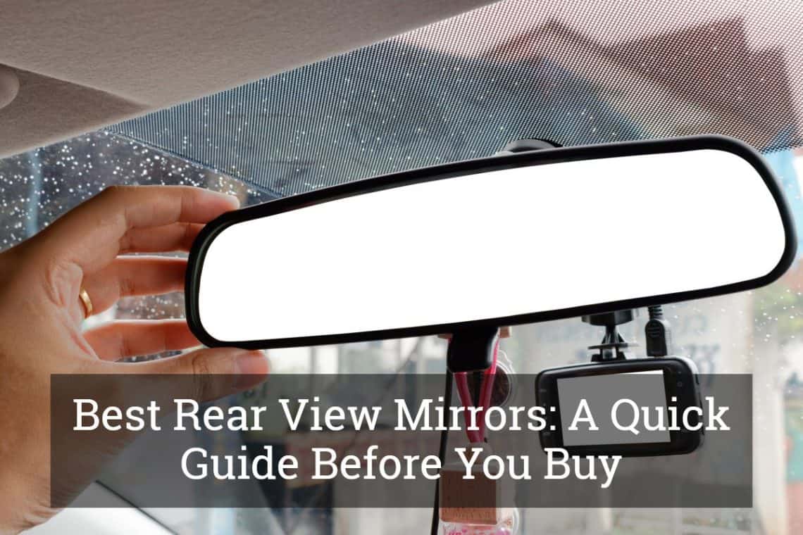 best car rear view mirror