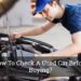 How To Check A Used Car Before Buying