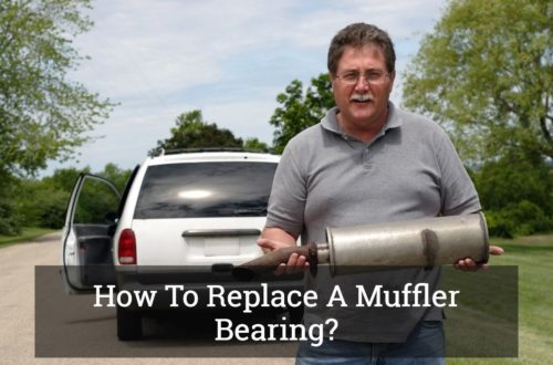 How To Replace A Muffler Bearing