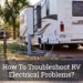 How To Troubleshoot RV Electrical Problems goc