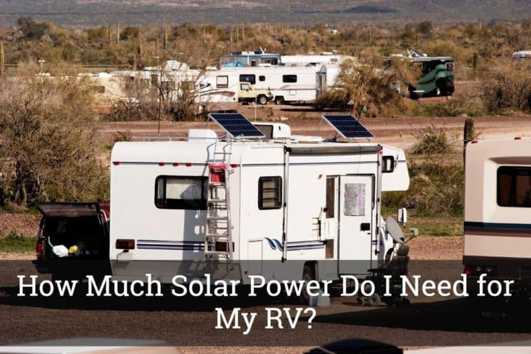 How Much Solar Power Do I Need for My RV?