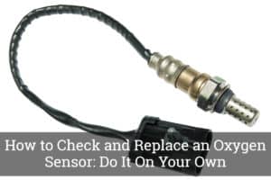 How to Check and Replace an Oxygen Sensor: Do It On Your Own – DRIVING LIFE