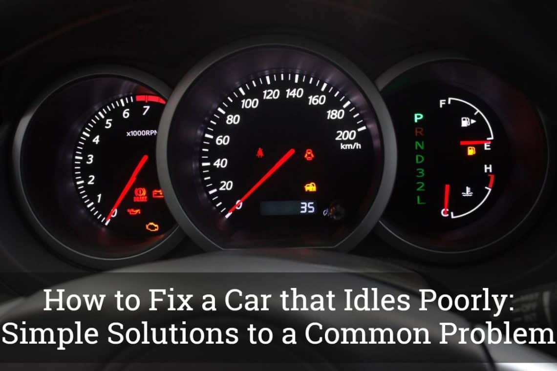 Fix a Car that Idles Poorly