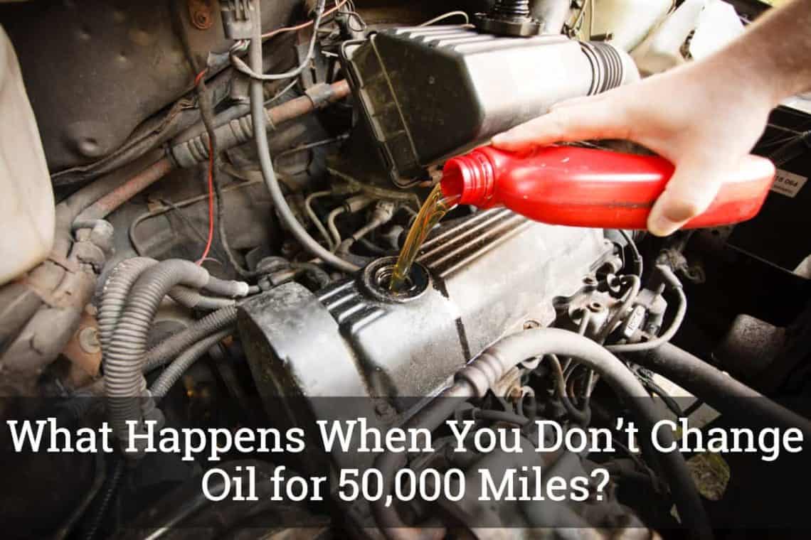 What Happens When You Don’t Change Oil for 50,000 Miles