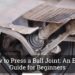 How to Press a Ball Joint