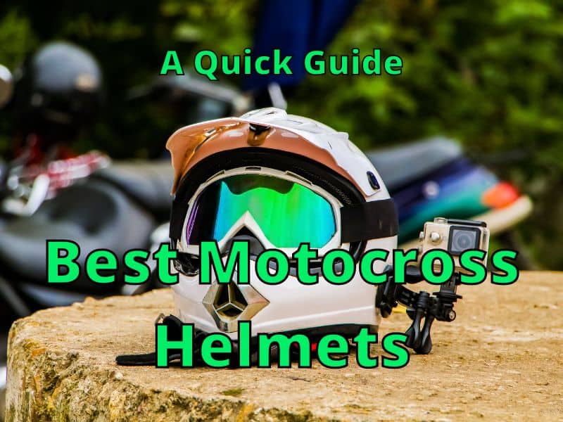 Best Motocross Helmets