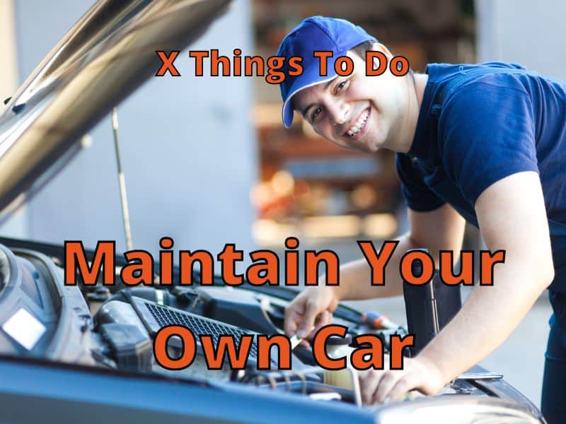 Maintain Your Own Car