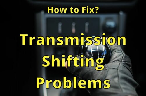 Transmission Shifting Problems