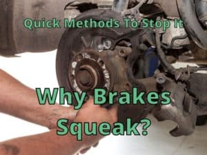 Why Brakes Squeak? [Quick Methods To Stop It] – DRIVING LIFE