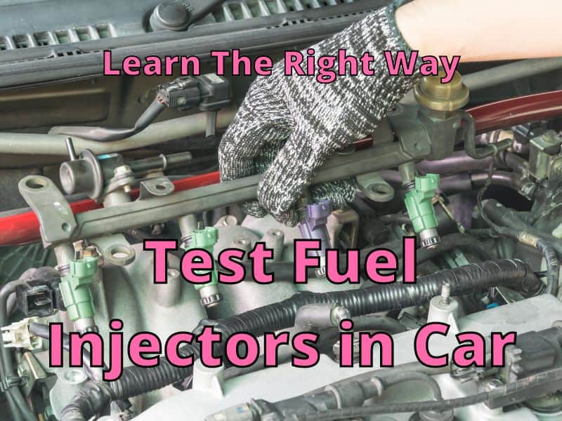 Test Fuel Injectors in Car