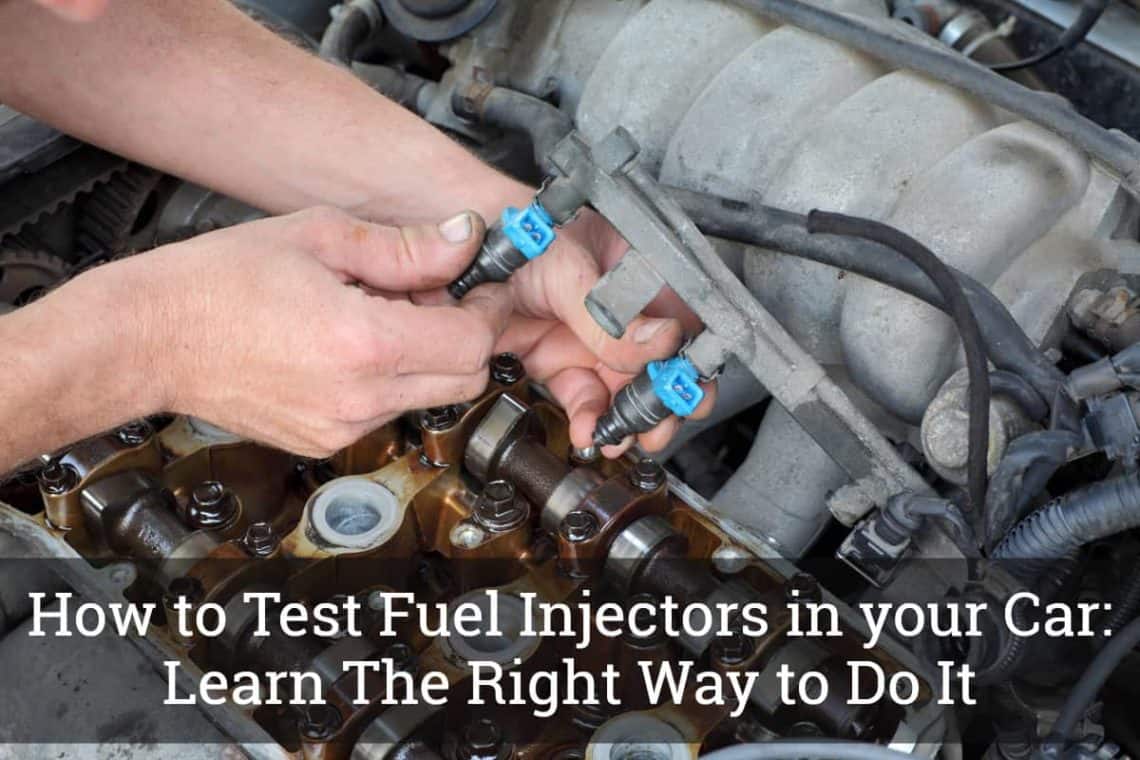 How to Test Fuel Injectors in your Car