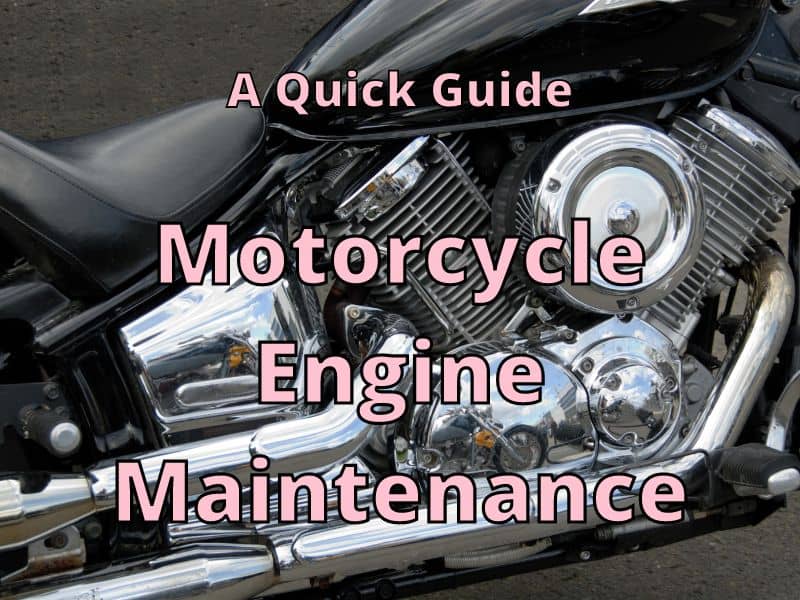 Motorcycle Engine Maintenance
