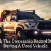 Check The Ownership Record Before Buying A Used Vehicle