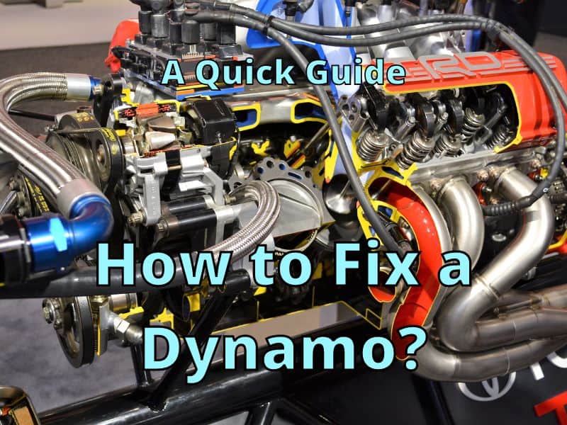 How to Fix a Dynamo