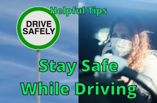 Stay Safe While Driving