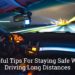 Tips For Staying Safe While Driving Long Distances