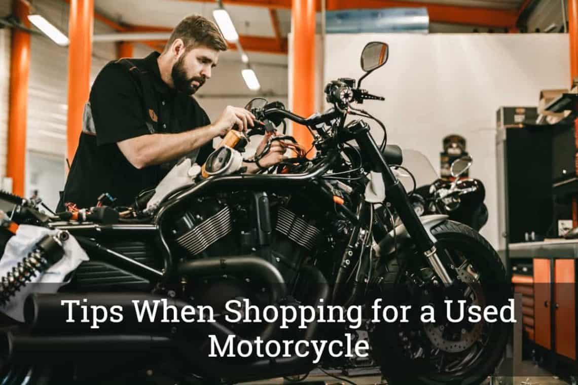 Tips When Shopping for a Used Motorcycle