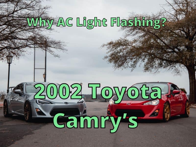 2002 Toyota Camry’s