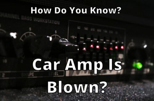 Car Amp Is Blown