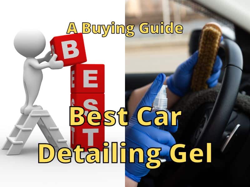 Best cleaning gel for car detailing