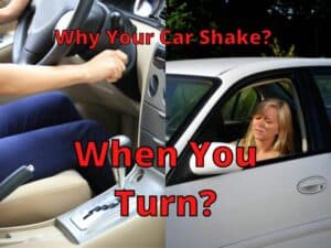 Why Does My Car Shake When I Turn? - DRIVING LIFE