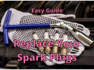 Easy Guide to Replace Your Spark Plugs – DRIVING LIFE