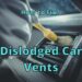 Dislodged Car Vents