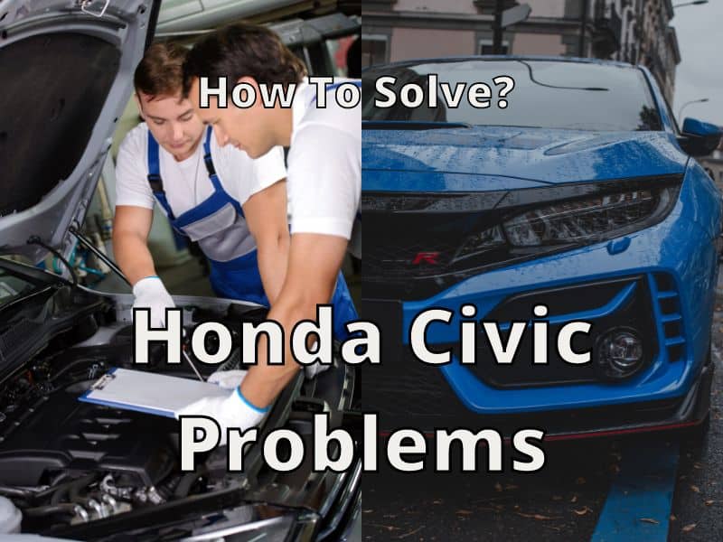 Honda Civic Problems