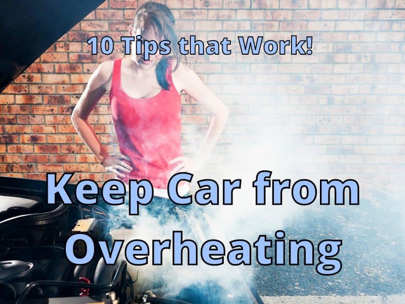 Keep Car from Overheating