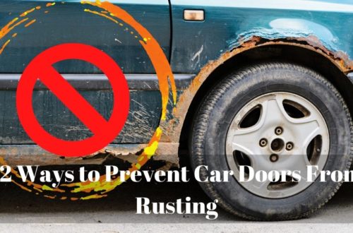 12 Ways to Prevent Car Doors From Rusting