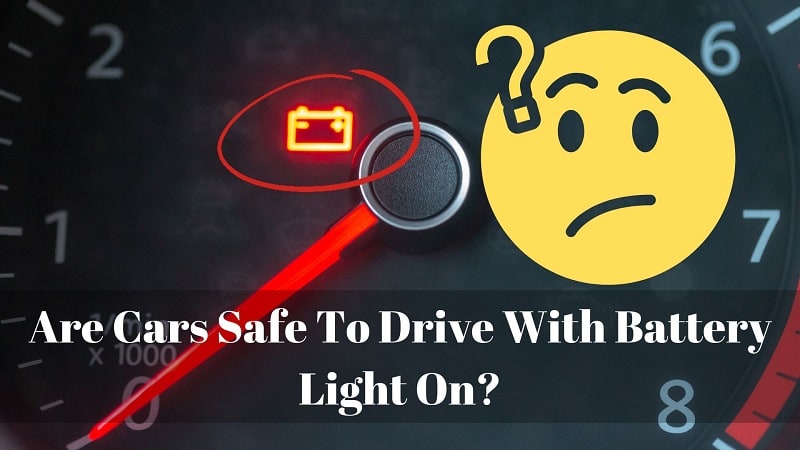 Are Cars Safe To Drive With Battery Light On