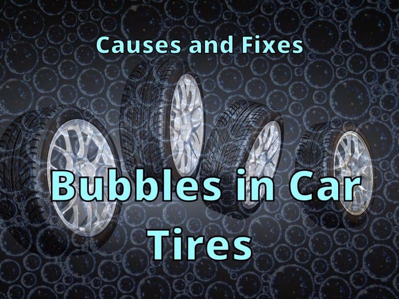 Bubbles in Car Tires