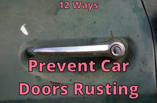 Prevent Car Doors From Rusting