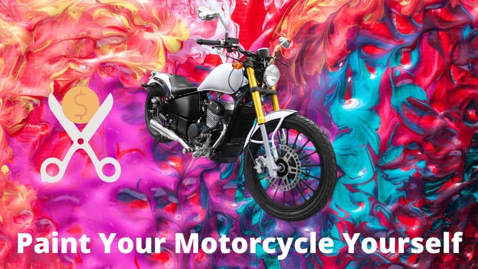 Paint Your Motorcycle Yourself