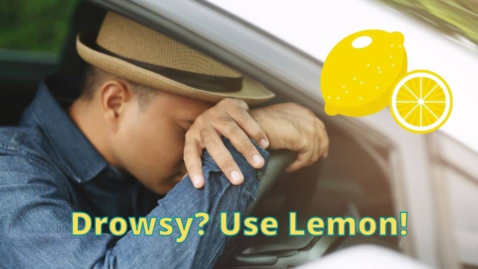 Drowsy_ Use Lemon! Drowsy_ Use Lemon!