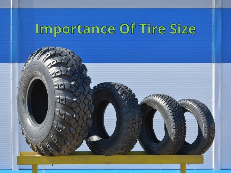 Importance Of Tire Size