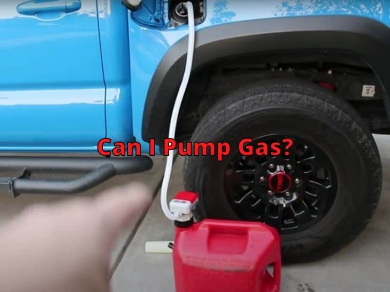 Can I Pump Gas?