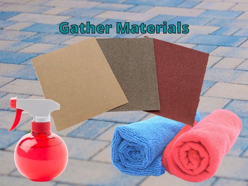 Gather Materials